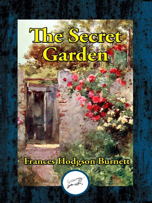 Title details for The Secret Garden by Frances Hodgson Burnett - Available